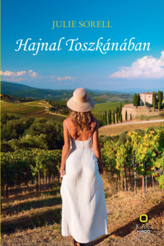 Julie Sorell: Hajnal Toszkánában e-Könyv