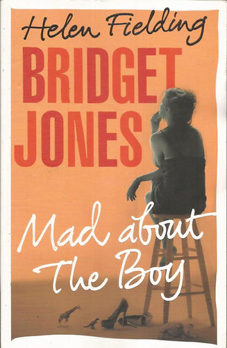 Helen Fielding: Bridget Jones - Mad About the Boy antikvár