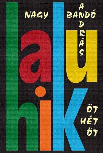 Nagy Bandó András: Öt hét öt - 575 Haiku antikvár