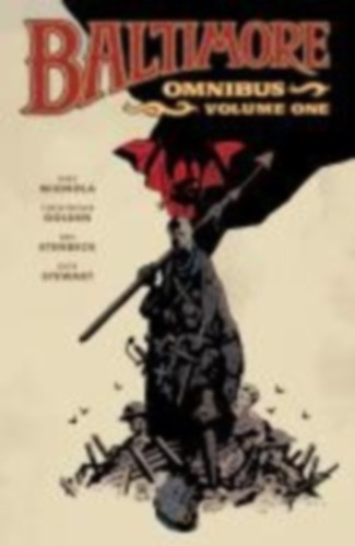 Mignola, Mike - Golden, Christopher: Baltimore Omnibus Volume 1 idegen