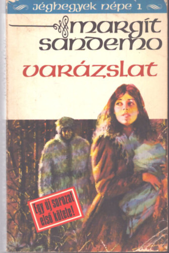 Margit Sondemo: Varázslat (Jéghegyek népe 1) antikvár