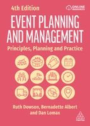 Dowson, Ruth - Albert, Bernadette - Lomax, Dan: Event Planning and Management idegen
