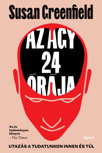Susan Greenfield: Az agy 24 órája e-Könyv