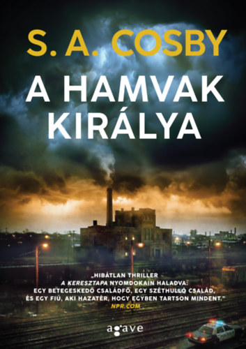 S. A. Cosby: A hamvak királya könyv