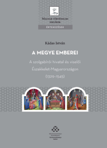 Kádas István: A megye emberei könyv