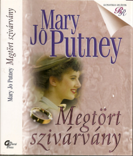 Mary Jo Putney: Megtört ​szivárvány - Bukott angyalok szeptológia 5. kötet (Shattered Rainbows) antikvár