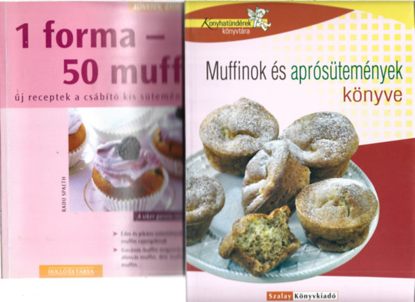 3 db könyv, Radu Spaeth: 1 forma - 50 muffin, Muffinok és aprósütemények könyve, Gabula András - Halmos Monika: Ezerízű muffinok antikvár