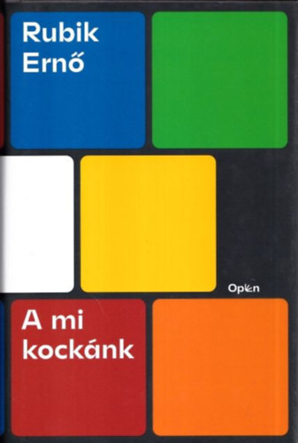 Rubik Ernő: A mi kockánk antikvár