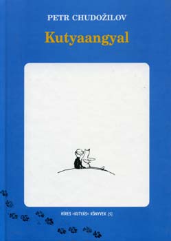Petr Chudozilov: Kutyaangyal antikvár
