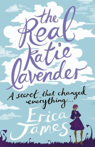 James, Erica: The Real Katie Lavender idegen