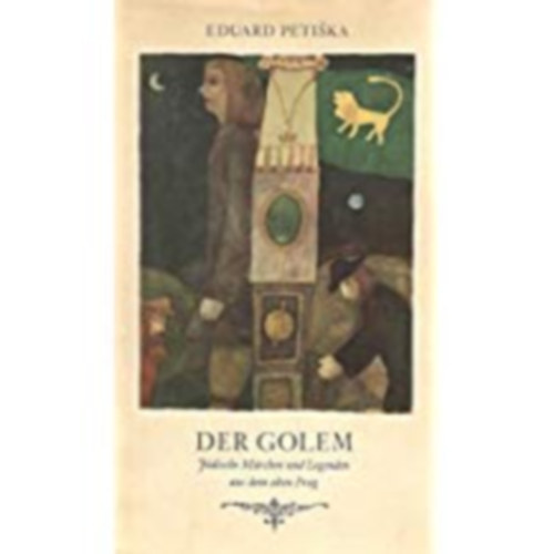 Eduard Petiska: Der golem antikvár