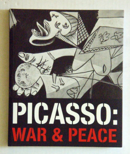 Picasso : War & Peace antikvár