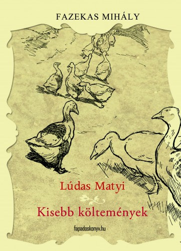 Fazekas Mihály: Lúdas Matyi és kisebb költemények e-Könyv