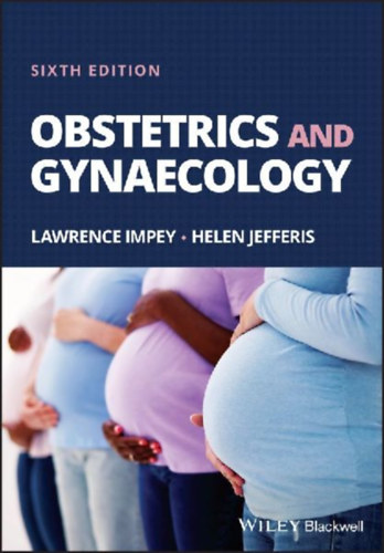 Jefferis, Helen - Impey, Lawrence: Obstetrics and Gynaecology idegen