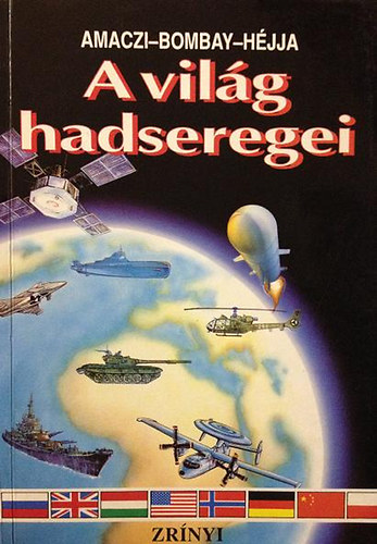 Amaczi-Bomba-Héjja: A világ hadseregei antikvár