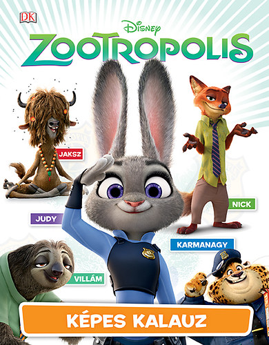 Disney - Zootropolis - Képes kalauz antikvár