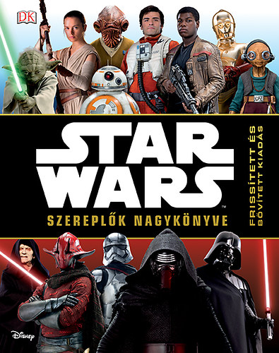 Casey, Jo: Star Wars - Szereplők nagykönyve antikvár