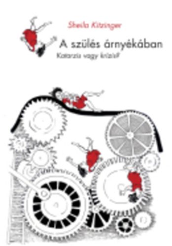 Sheila Kitzinger: A szülés árnyékában könyv