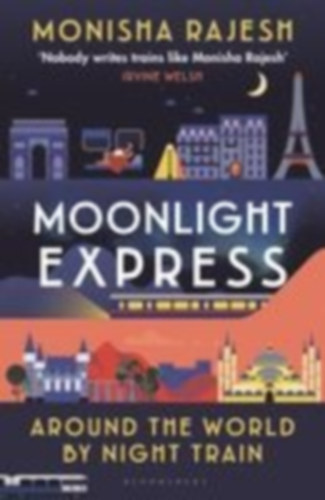 Rajesh, Monisha: Moonlight Express idegen