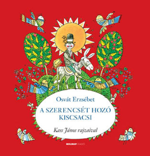 Osvát Erzsébet: A szerencsét hozó kiscsacsi antikvár