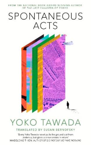Tawada, Yoko: Spontaneous Acts idegen