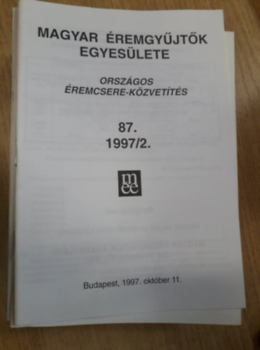 36 db "Magyar Éremgyűjtők Egyesülete - Országos Éremcsere-közvetítés" füzet: 44., 49-61., 63-68., 70-72., 74-78., 80-87. antikvár