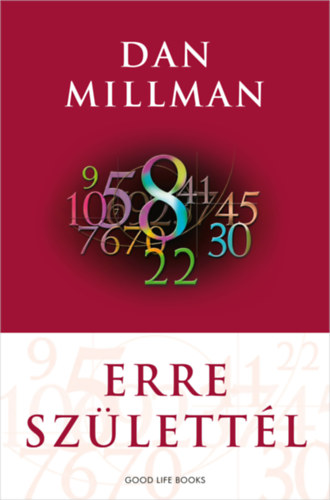 Dan Millman: Erre születtél könyv