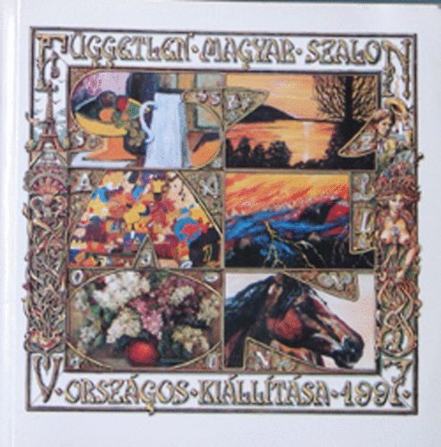 0: A Független Magyar Szalon V. országos kiállítása 1997. antikvár