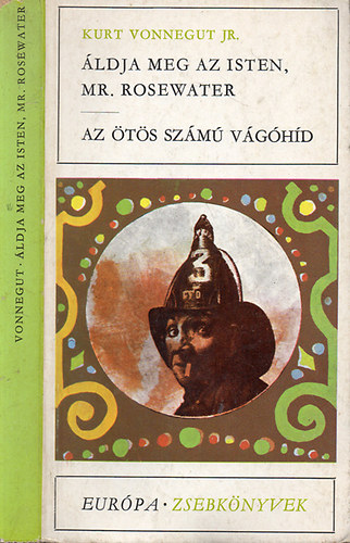 Kurt Vonnegut: Áldja meg az isten, Mr. Rosewater-az ötös számú vágóhíd antikvár