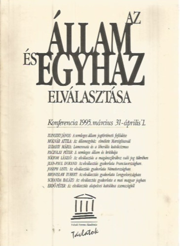 Forrai Tamás (szerk.): Az állam és az egyház elválasztása antikvár