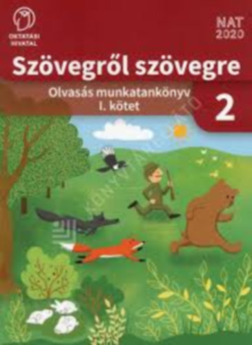 Bartha Jánosné – Fukkné Fukász Enikő – Szalay Mária: Szövegről szövegre 2. osztály I. kötet antikvár