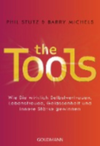 Stutz, Phil - Michels, Barry: The Tools idegen