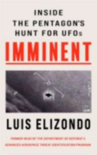 Elizondo, Luis: Imminent idegen