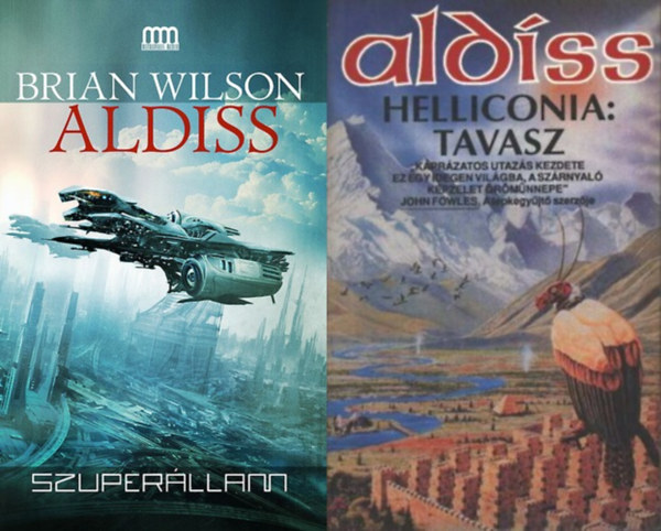 Brian W. Aldiss: 2 db Brian W. Aldiss sci-fi regény: Szuperállam + Helliconia: Tavasz antikvár