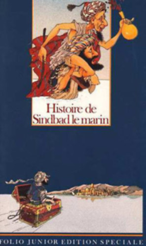 Histoire de Sindbad le marin - Szindbád, a tengerész története francia nyelven antikvár