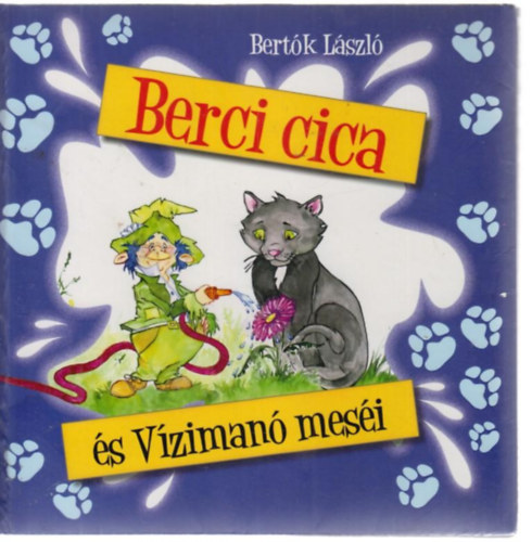 Bertók László: Berci cica és Vízimanó meséi antikvár