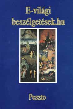Talyigás Judit: E-világi beszélgetések.hu antikvár