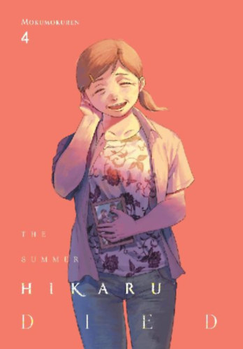 Mokumokuren, Mokumokuren - Oloye, Ajani - Blackman, Abigail: The Summer Hikaru Died, Vol. 4 idegen