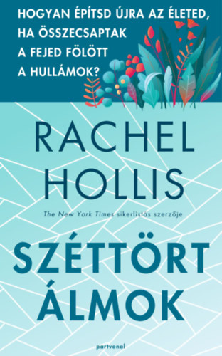 Rachel Hollis: Széttört álmok antikvár