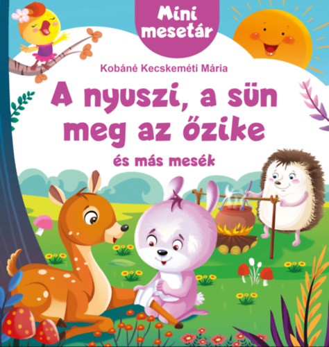 A nyuszi, a sün meg az őzike és más mesék akciós termékkép 1