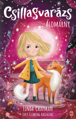 Chapman, Linda: Csillagvarázs 5. - Álomárny könyv