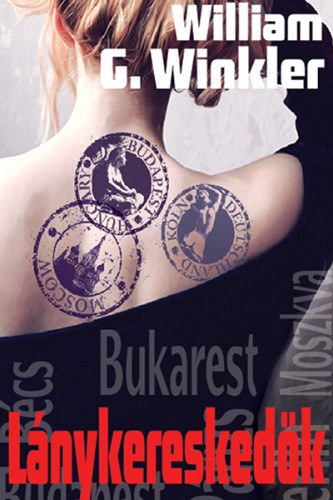 William G. Winkler: Lánykereskedők e-Könyv