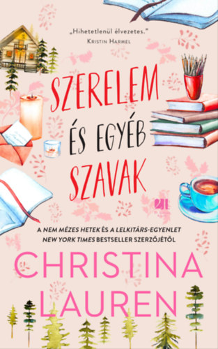 Christina Lauren: Szerelem és egyéb szavak e-Könyv