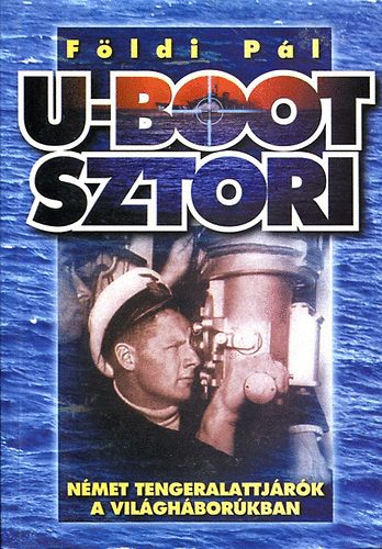 Földi Pál: U-Boot sztori antikvár
