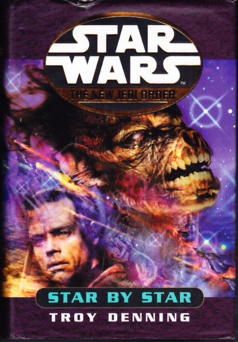 Troy Denning: STAR WARS: THE NEW JEDI ORDER-STAR BY STAR könyv