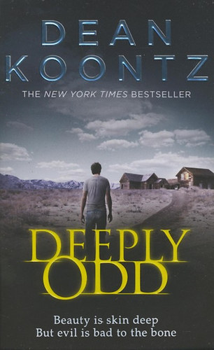 Dean R. Koontz: Deeply Odd idegen