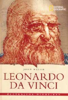 John Malam: Leonardo da Vinci - Életrajzok dióhéjban antikvár