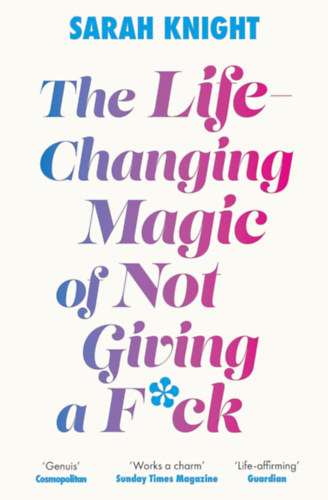 The Life-Changing Magic of Not Giving a F**k akciós termékkép 1