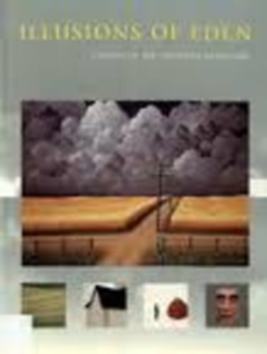 Columbus Museum of Art: Illusions of eden - Éden illúziói antikvár