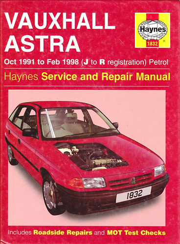 Steve Rendle: Vauxhall Astra (1991-98) Service and Repair Manual - Oct  1991 to Feb 1998 (J to R registration) Petrol antikvár